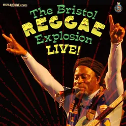 The Bristol Reggae Explosion Live 2012