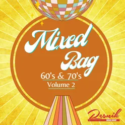 Mixed Bag 60's & 70's Vol. 2