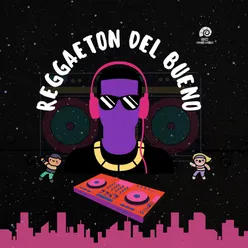 Reggaetón Del Bueno