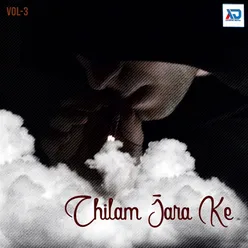 Chilam Jara Ke, Vol. 3