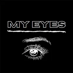 My Eyes Original Summer 21 Mix