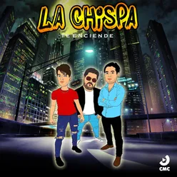 La Chispa Te Enciende