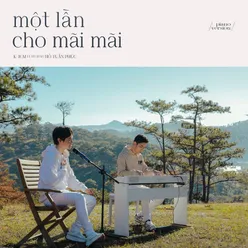 Một Lần Cho Mãi Mãi Piano Version