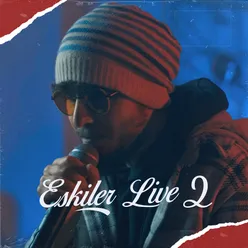 Eskiler Live 2