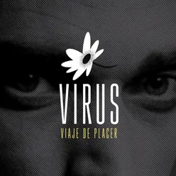 Virus - Viaje de Placer