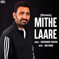 Mithe Laare Remix