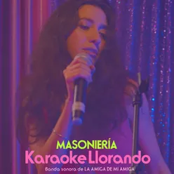 Karaoke Llorando Bso "La Amiga De Mi Amiga"