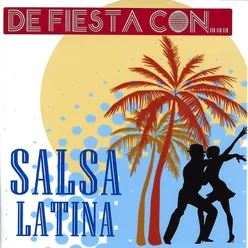 De Fiesta Con... Salsa Latina