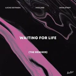 Waiting for Life Arem Ozguc & Arman Aydin Remix