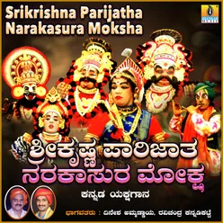 Srikrishna Parijatha Narakasura Moksha