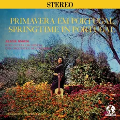 Primavera Em Portugal: Springtime In Portugal (Remastered)
