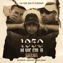 1950: La Vie Em Ti Gozar