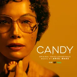 Candy (Original Series Soundtrack)
