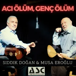 Acı Ölüm Genç Ölüm