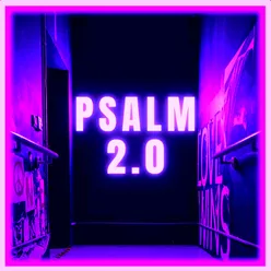 Psalm 2.0 (Psalm 2.0)