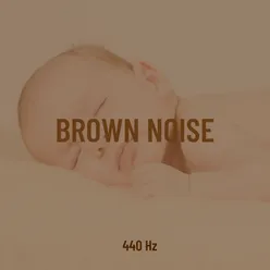 Brown Noise 440 Hz Sleeping Baby