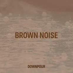 Brown Noise Gentle Rain