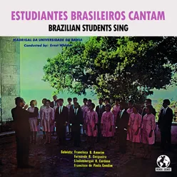 Brazilian Students Sing (Remastered)