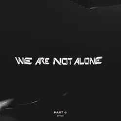 Ellen Allien Presents We Are Not Alone, Pt. 6