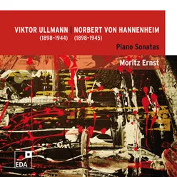 Viktor Ullmann / Norbert von Hannenheim: Piano Sonatas