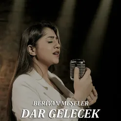 Dar Gelecek