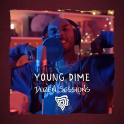 Young Dime - Live at Dozen Sessions
