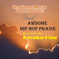 Awesome Hip-Hop Praise