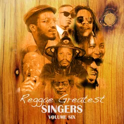 Reggae Greatest Singers Vol 6
