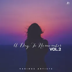 A Day to Remember, Vol. 2