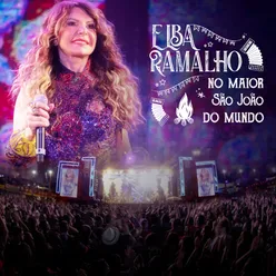 Elba Ramalho No Maior São João do Mundo