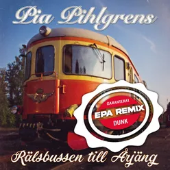 Rälsbussen till Årjäng Epa Remix