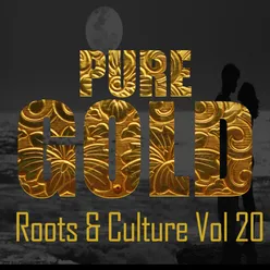 Pure Gold Roots & Culture Vol 20
