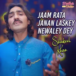 Jaam Rata Janan Laskey Newaley Dey - Single