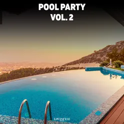 Pool Party Vol. 2