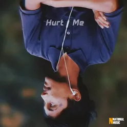 Hurt Me - Single