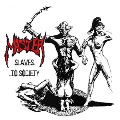 Slaves to Society Remaster 2022