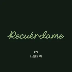 Recuerdame