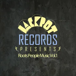 Jackpot Presents: Roots People Music, Vol. 1