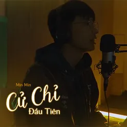 Cử Chỉ Đầu Tiên