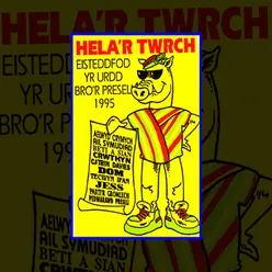 Hela'r Twrch - Eisteddfod Yr Urdd Bro'r Preseli 1995