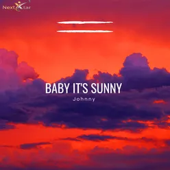 Baby It's Sunny