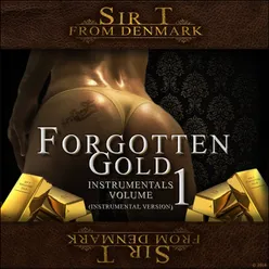 Forgotten Gold Instrumentals, Vol. 1 Instrumental Version
