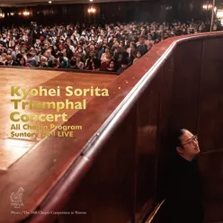 Triumphal Concert All Chopin Program Live at Suntory Hall