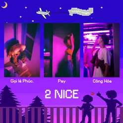 2 Nice