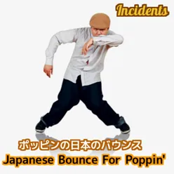 Japanese Bounce for Poppin'