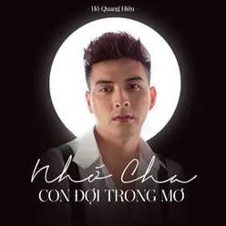 Nhớ Cha, Con Đợi Trong Mơ