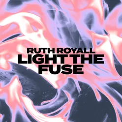 Light the Fuse