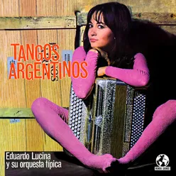 Tangos Argentinos 2022 Remaster