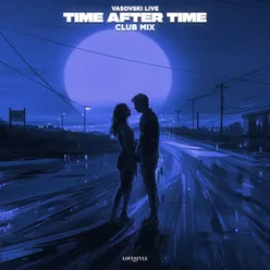 Time After Time Club Mix