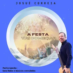 A Festa Vai Começar